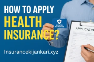 How to apply health insurance?