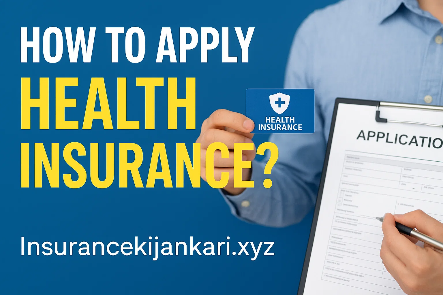 How to apply health insurance?