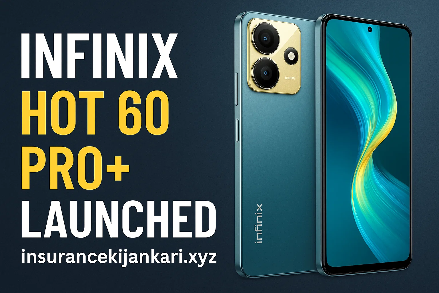 Infinix Hot 60 Pro+ Launched